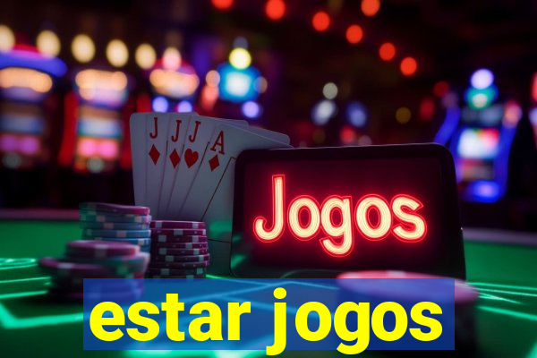 estar jogos