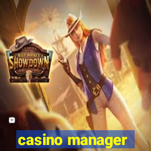 casino manager