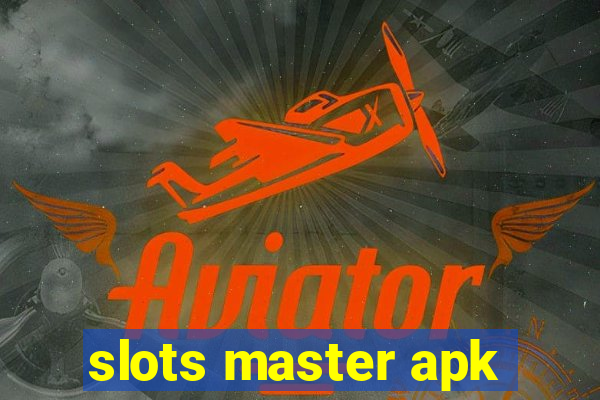 slots master apk