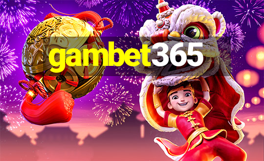 gambet365