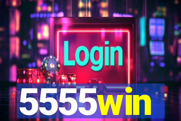 5555win