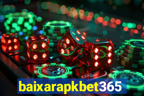 baixarapkbet365