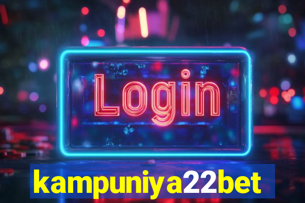 kampuniya22bet