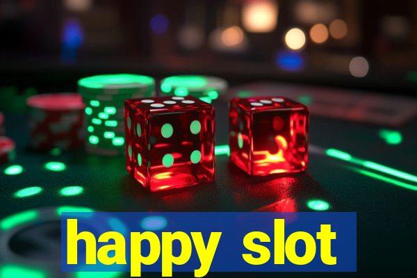 happy slot