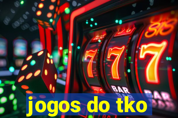 jogos do tko