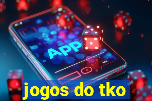 jogos do tko