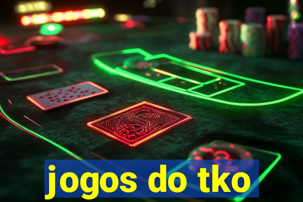 jogos do tko