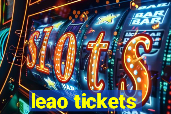 leao tickets