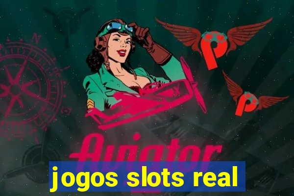 jogos slots real