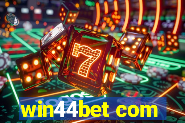 win44bet com