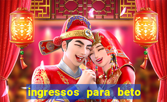 ingressos para beto carrero world