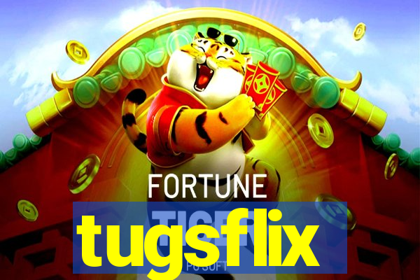 tugsflix