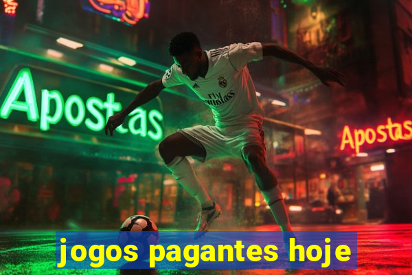 jogos pagantes hoje