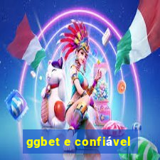 ggbet e confiável