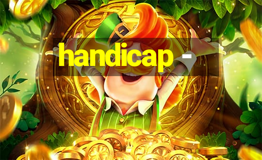 handicap -