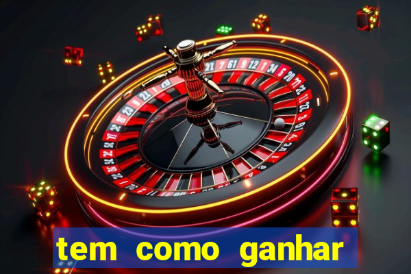 tem como ganhar dinheiro jogando