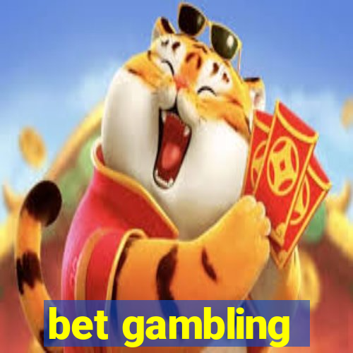 bet gambling