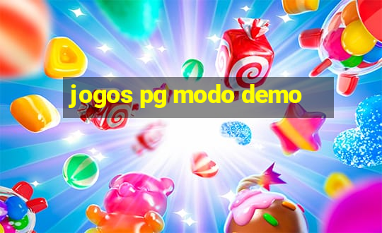 jogos pg modo demo