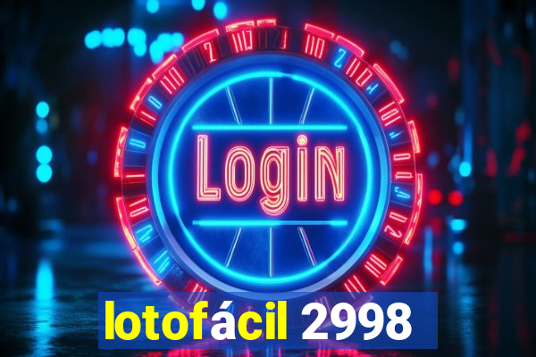 lotofácil 2998