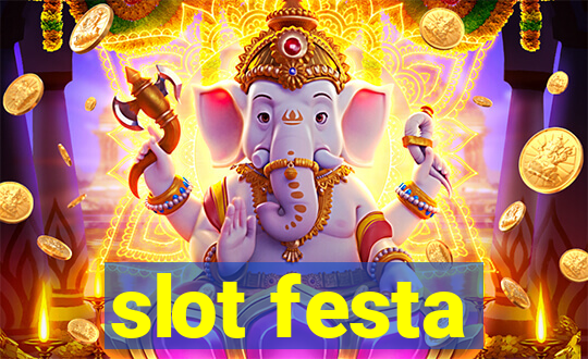 slot festa