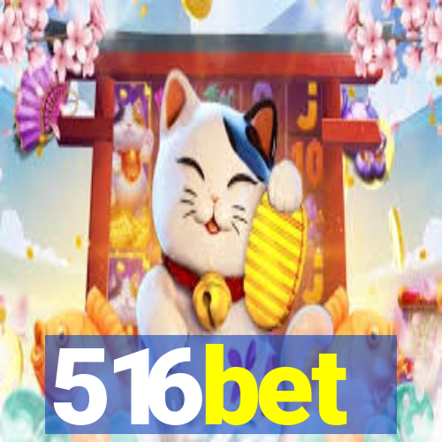 516bet