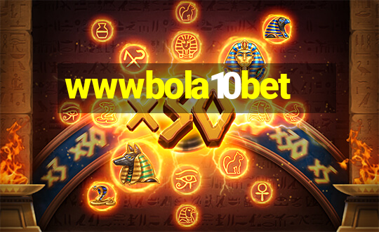 wwwbola10bet