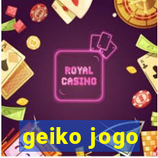 geiko jogo