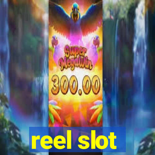 reel slot