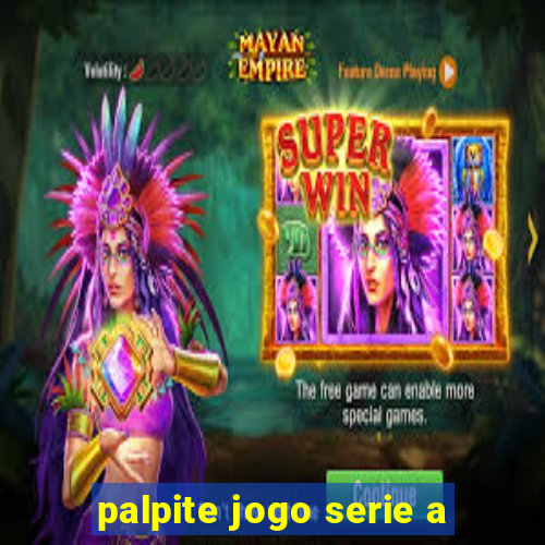 palpite jogo serie a