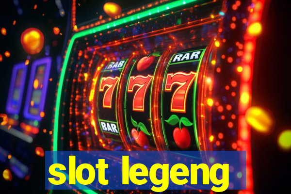 slot legeng