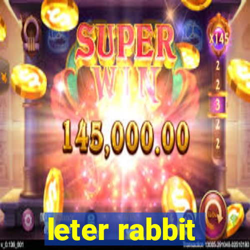 leter rabbit