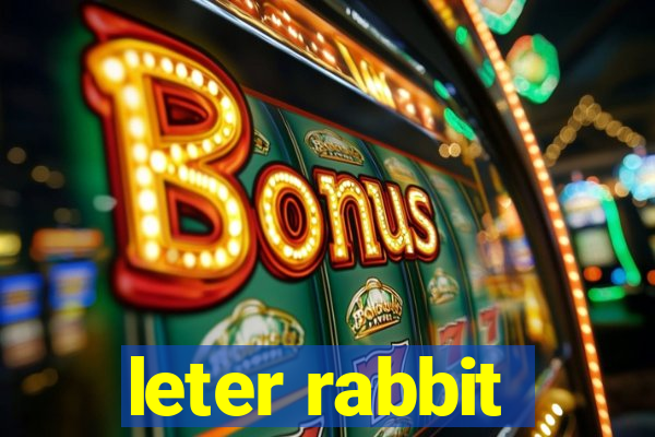 leter rabbit