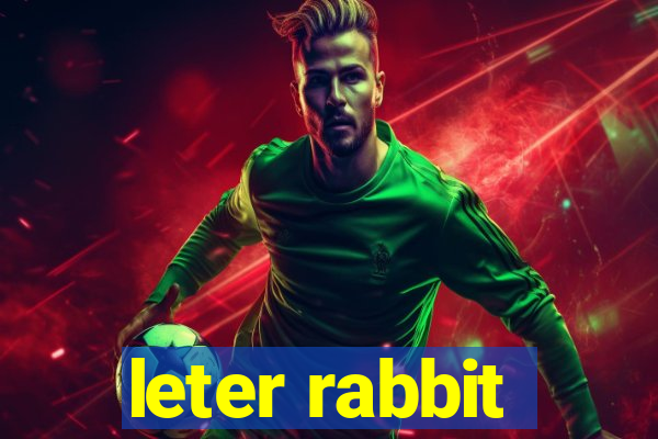 leter rabbit