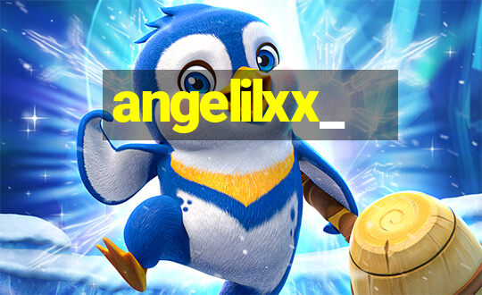 angelilxx_