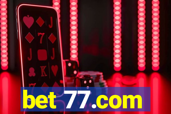 bet 77.com