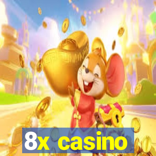 8x casino