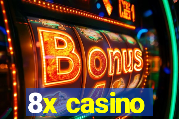 8x casino