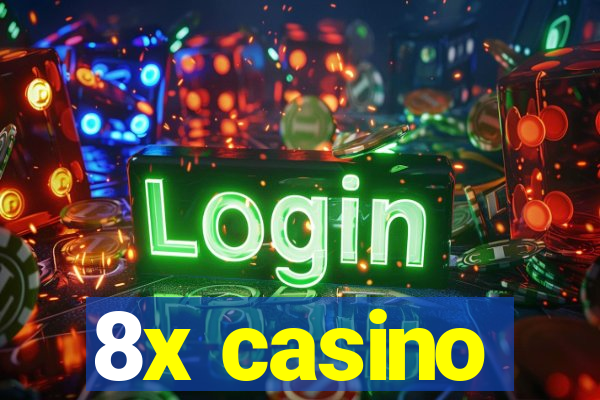 8x casino