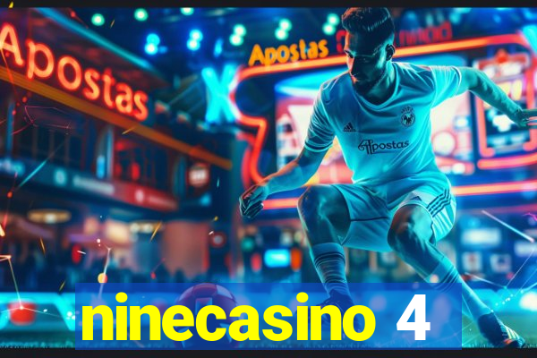 ninecasino 4