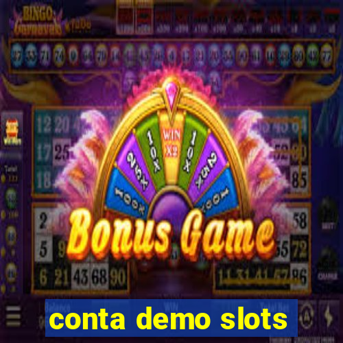 conta demo slots