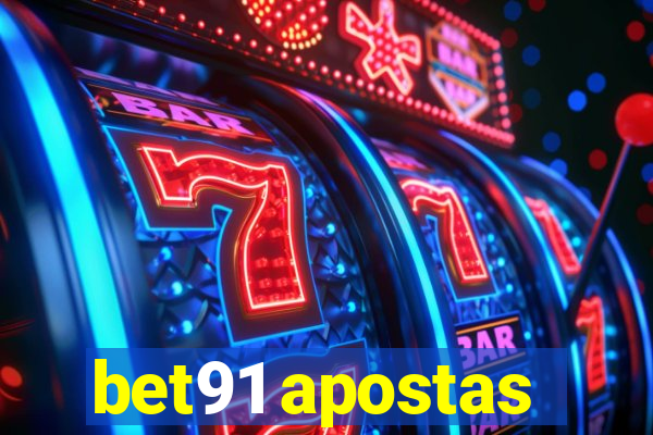 bet91 apostas