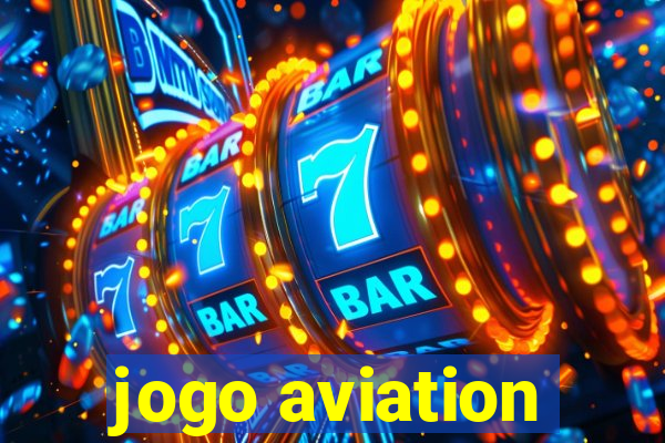 jogo aviation