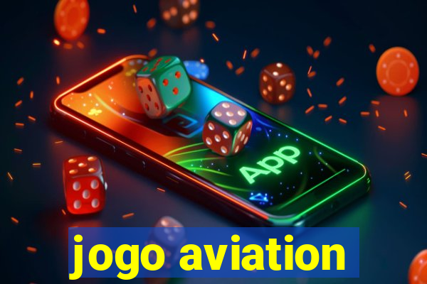 jogo aviation