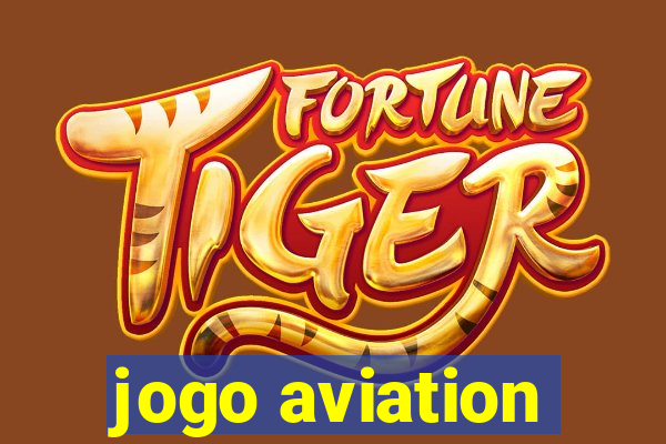 jogo aviation