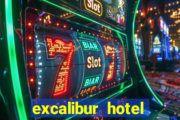 excalibur hotel casino resort