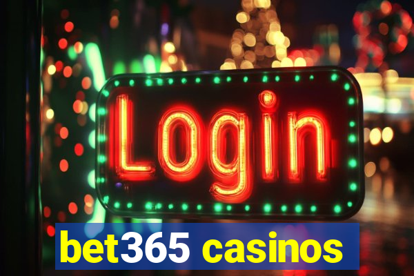 bet365 casinos