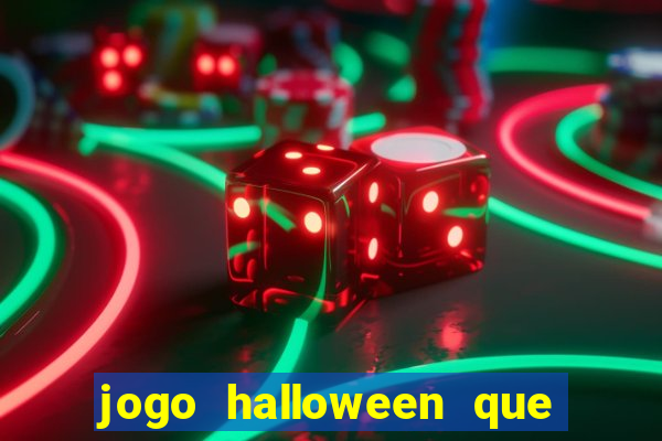 jogo halloween que ganha dinheiro