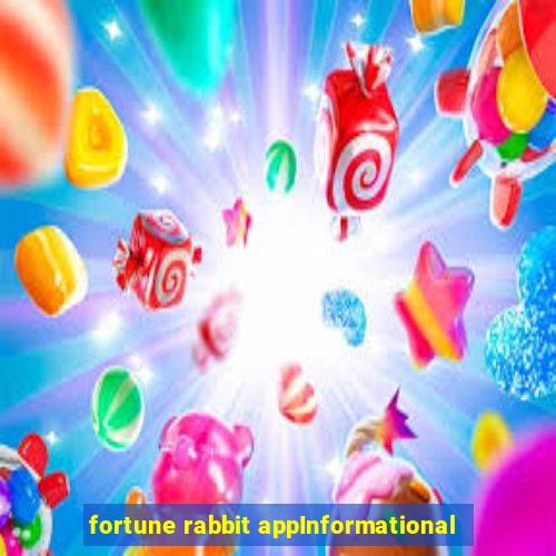 fortune rabbit appInformational