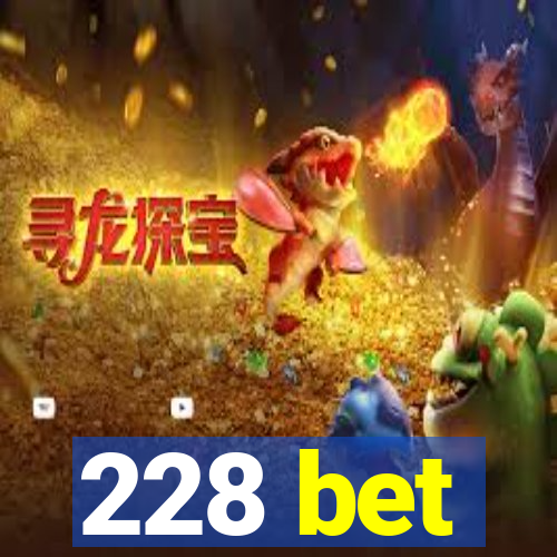 228 bet