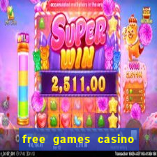 free games casino play free